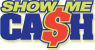 Show Me Cash
